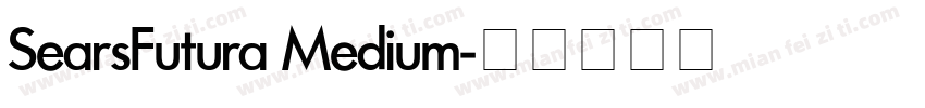 SearsFutura Medium字体转换